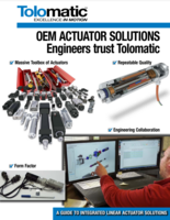 OEM ACTUATOR SOLUTIONS: ENGINEERS TRUST TOLOMATIC